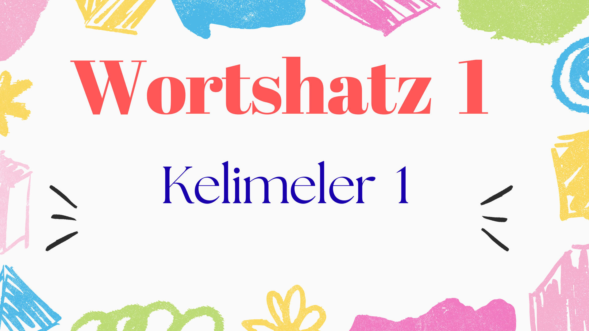 �nite 1 Ders 2 Kelimeler