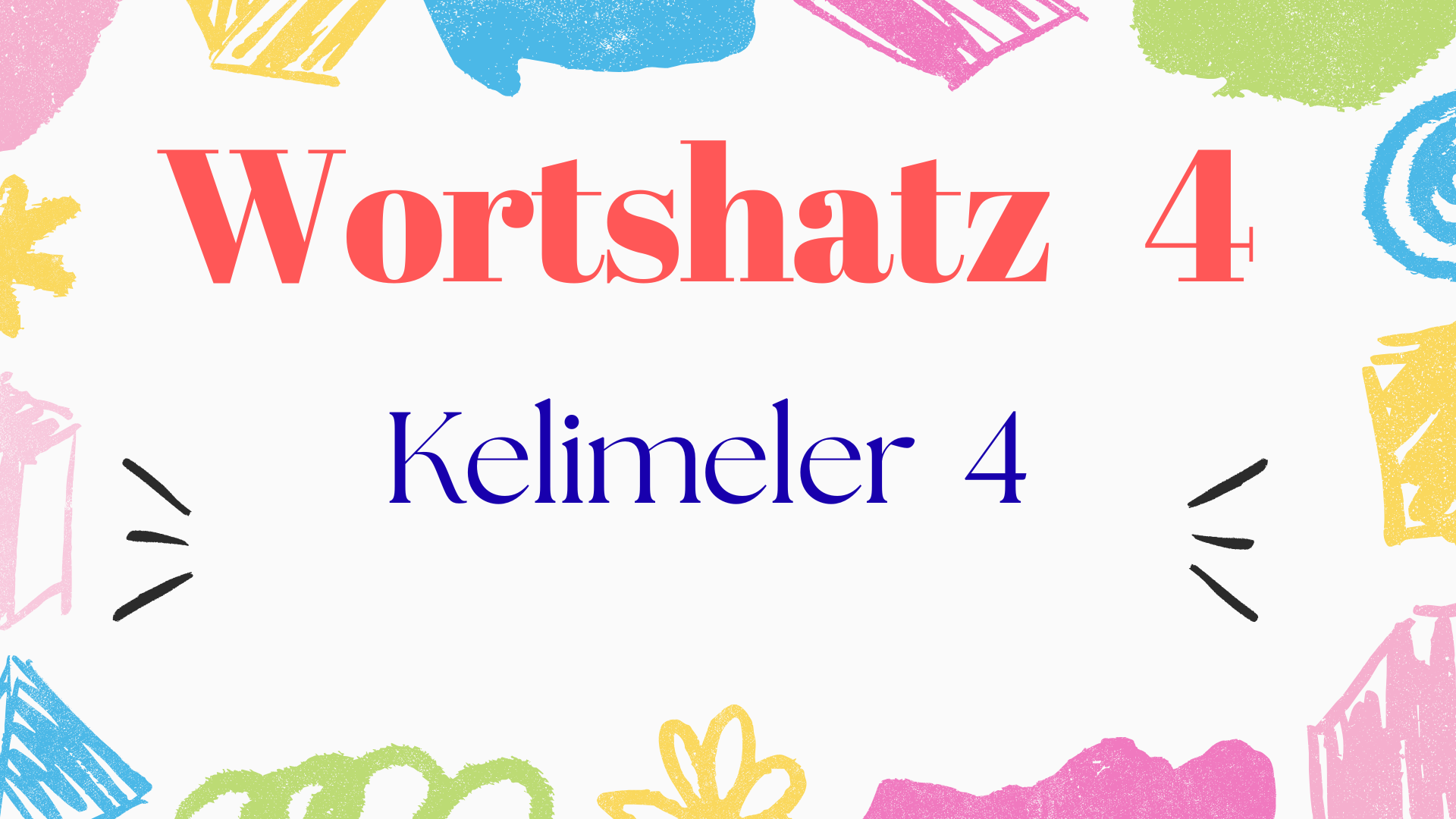 �nite 1 Ders 2 Kelimeler 4
