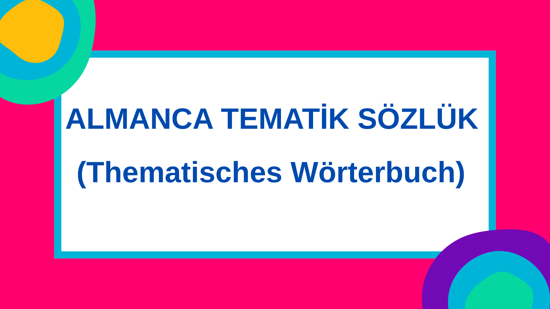 Almanca Tematik S�zl�k (Thematisches W�rterbuch)